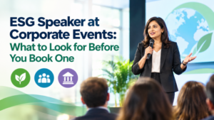 ESG Speaker for Corporate Events: How to Choose One